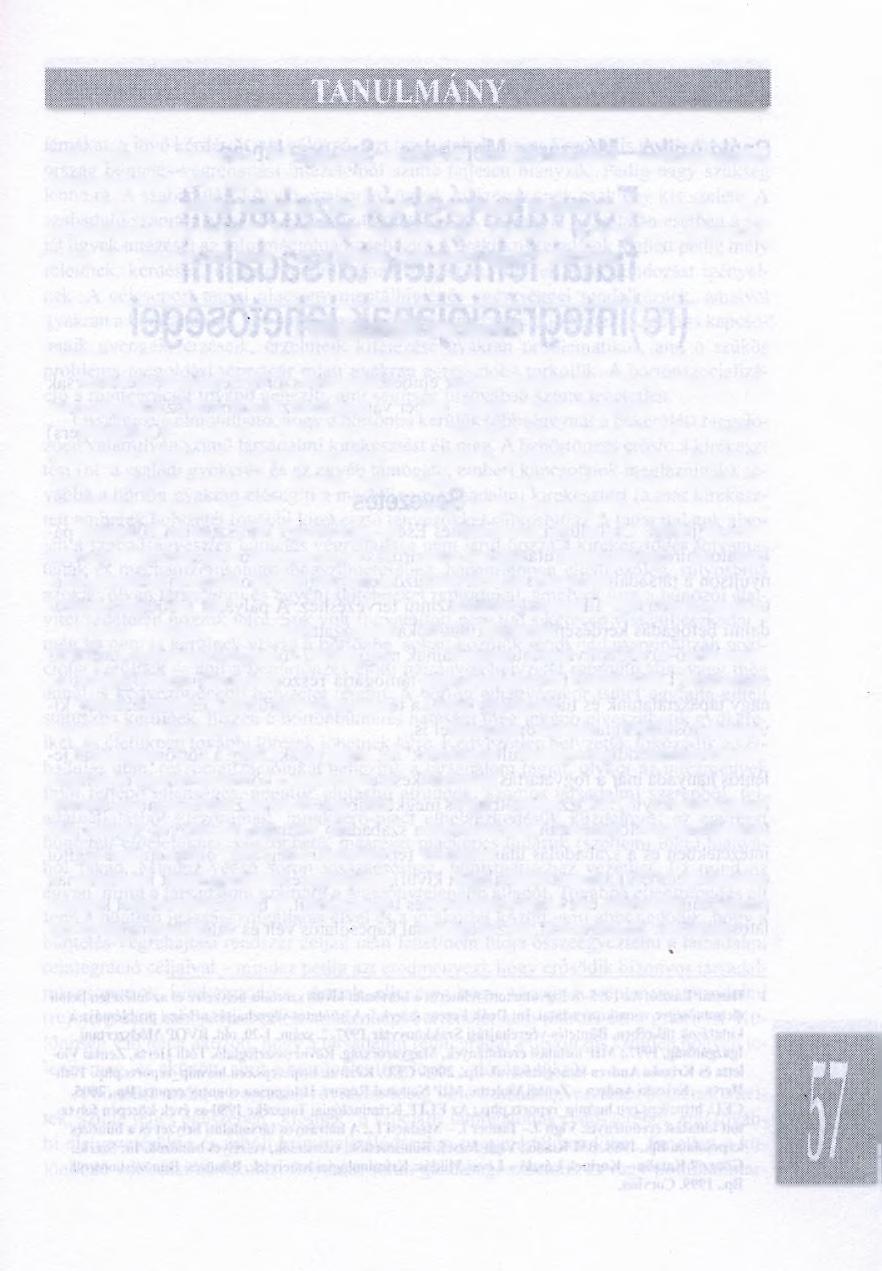 tanácsadással, csoportos felvilágosító munkával, konfliktuskezelő, esetmegbeszélő, kommunikációs tréningekkel.