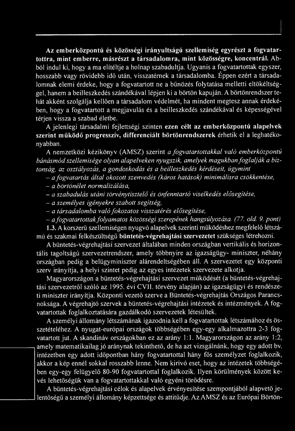 Börtönagyi Szemle szám. A Magyar Büntetés-végrehajtási Szervezet szakmai és  tudományos folyóirata - PDF Free Download