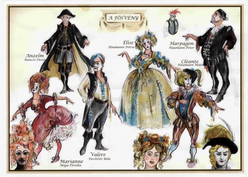 Jelmez: A jelmezek esetében is a Commedia dell arte stílusjegyei adták a kiindulási alapot. Sok jelmezes változatot elemeztünk, mire kialakult ez a látszólag teljesen klasszikus irány.