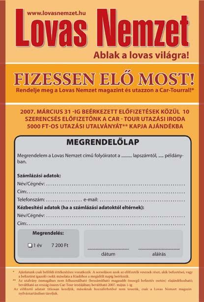Partnereink A Magasles havilap megtalálható az újságosstandokon és az alábbi szaküzletekben ajka: Hadax Kft. Vadászbolt, 8400 Fő út 1. Baja: Harmónia Vadászbolt, 6500 Hatytyú u. 2.