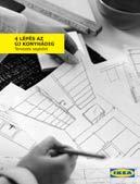kipróbálására és leendő konyhád megalkotására, 3D-ben. A linket megtalálhatod az IKEA weboldal Konyhák részében.