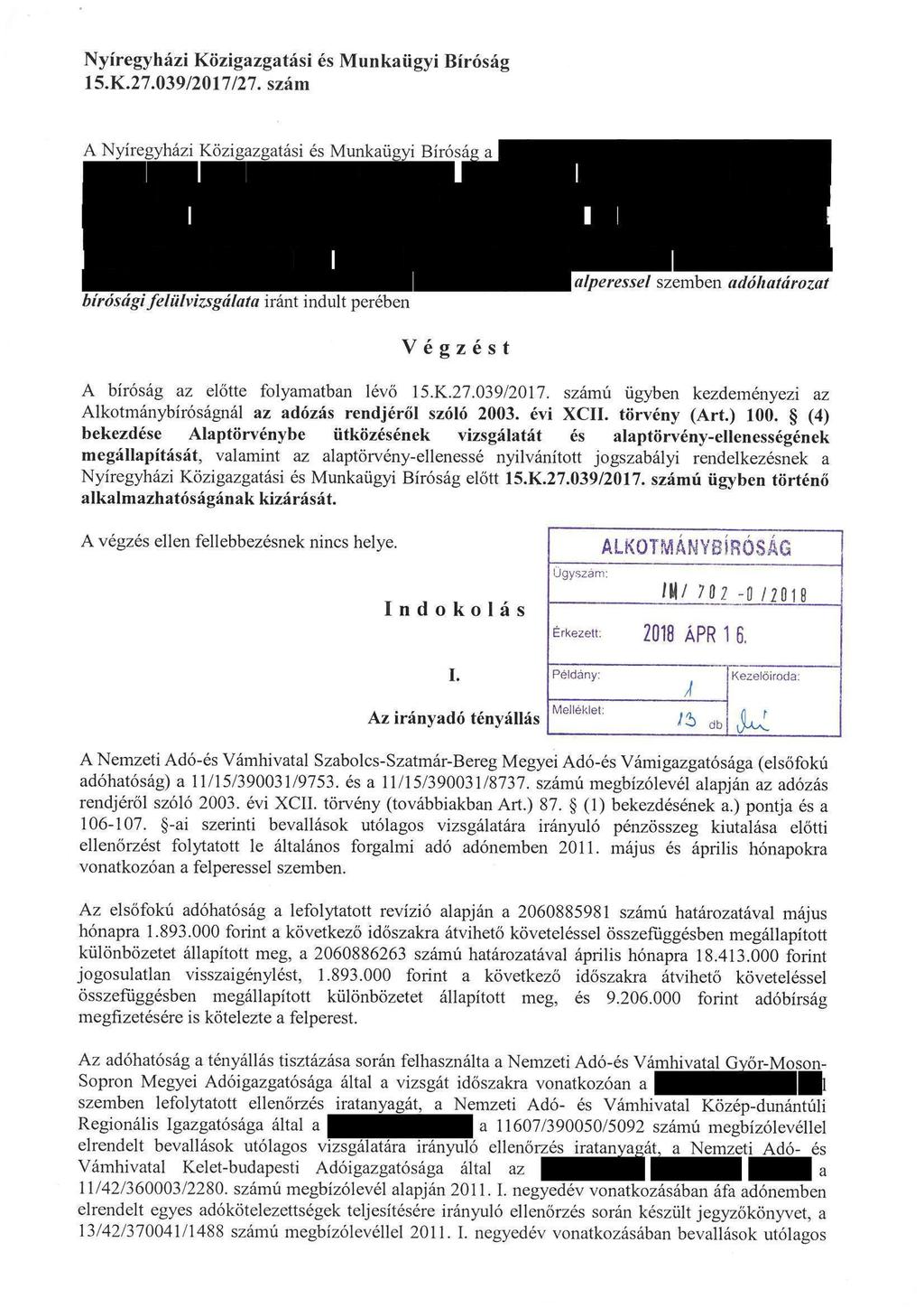 Nyíregyházi Közigazgatási és Munkaügyi Bíróság 15.K-27.039/2017/27.