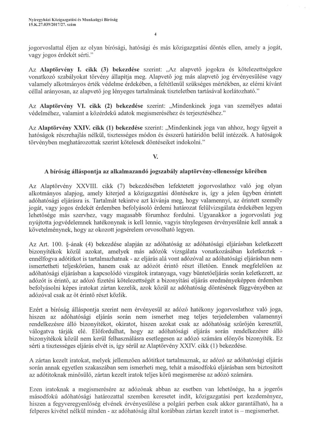 Nyírcgyliázi Köxigazgatási és Munkaíigyi Bírőság 15. K. 27. 039/2<I7/27.