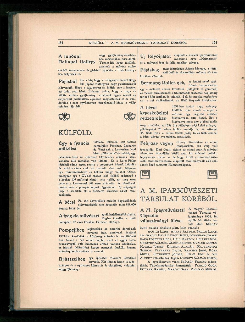 Í54 KÜLFÖLD - A M. IPARMŰVÉSZETI TÁRSULAT KÖRÉBŐL Í54 A nagy looöoni gyüjtemény-készleté-.