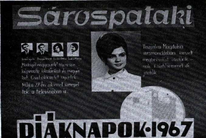 1971-ben irodalmi színpadunk a megyei selejtező után eljutott Sárospatakra a Mindenhol van gimnázium című összeállítással. A nagy közönségsiker mellett is, csak bronz oklevelet szerzett.