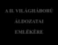 A tordaiak malenkij robotja A talpazatra mindössze ez a szerény szöveg kerülhetett: A II.