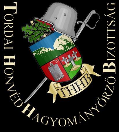 A tordaiak malenkij robotja III. A Tordai Honvéd Hagyományőrző Bizottság tevékenysége 64. kép: A THHB címere A Tordai Honvéd Hagyományőrző Bizottság 2000.