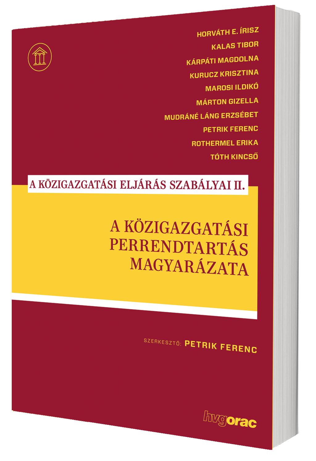 Mire kell a jogalkalmazóknak a jövőben különösen figyelniük?