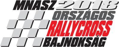 VERSENYKIÍRÁS EUROASZFALT RALLYCROSS ORSZÁGOS BAJNOKSÁG VI. FUTAM A verseny helyszíne: Kakucs, KakucsRing Időpontja: 2018.09.07-09. Fejezetek 1.