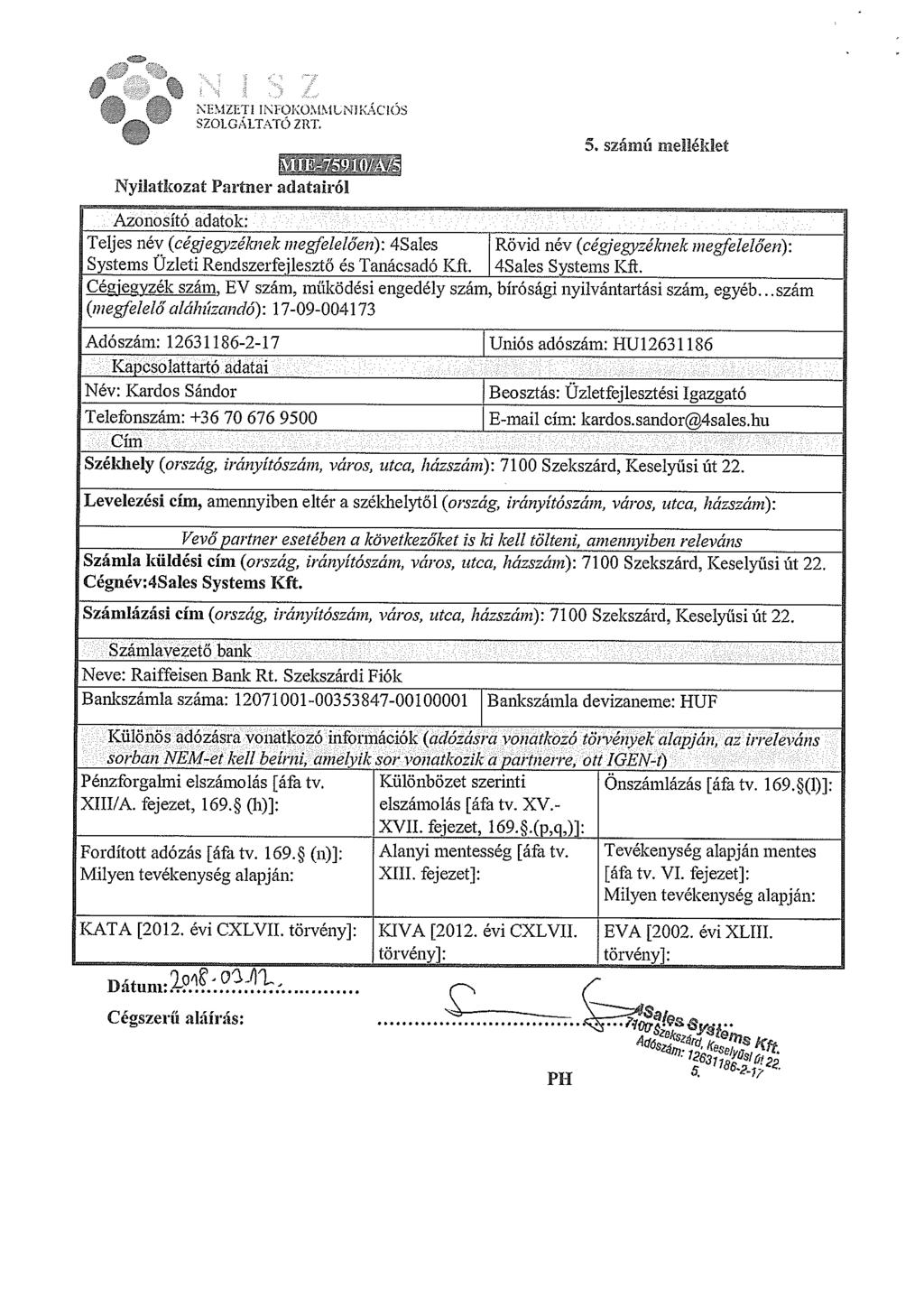 NEMZETI INFQNOMMLNIKÁCK5S SZOLGÁLTATO ZRT. 5.