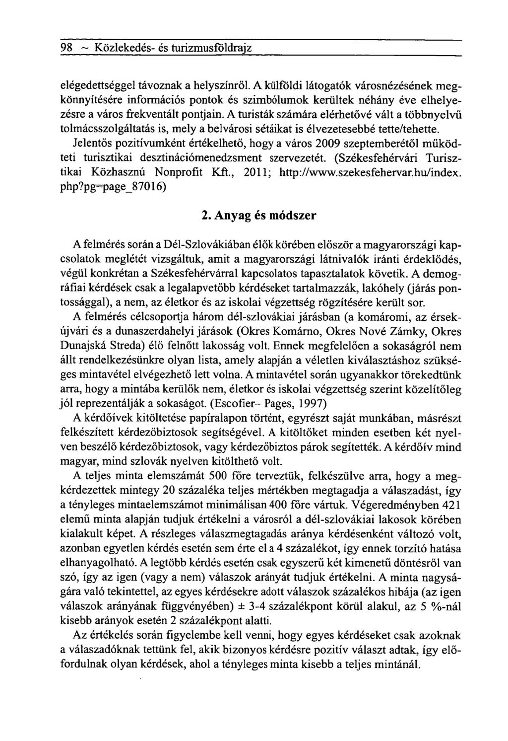 98 ~ Közlekedés- és turizmusföldrajz elégedettséggel távoznak a helyszínről.