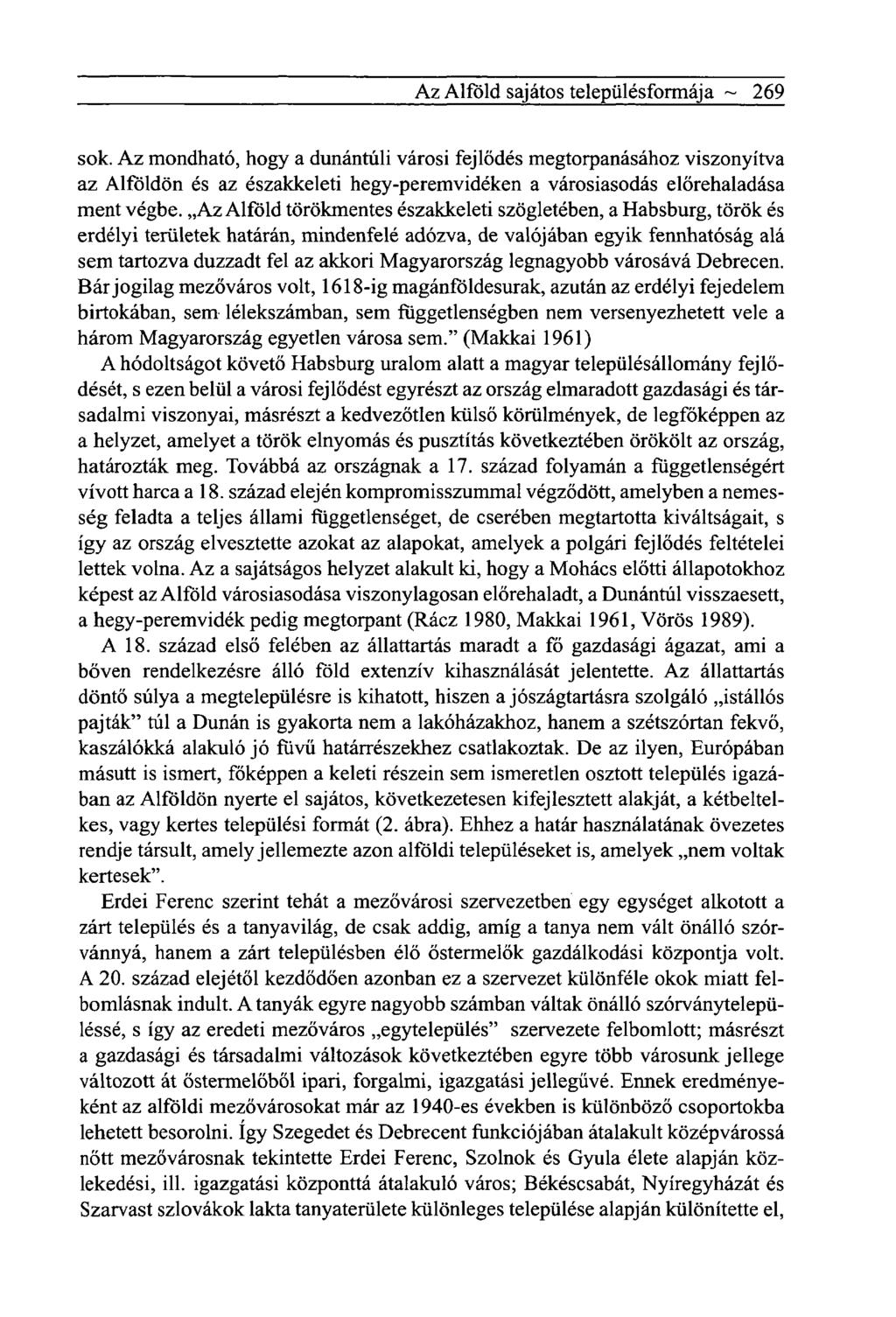 Az Alföld sajátos településformája ~ 269 sok.