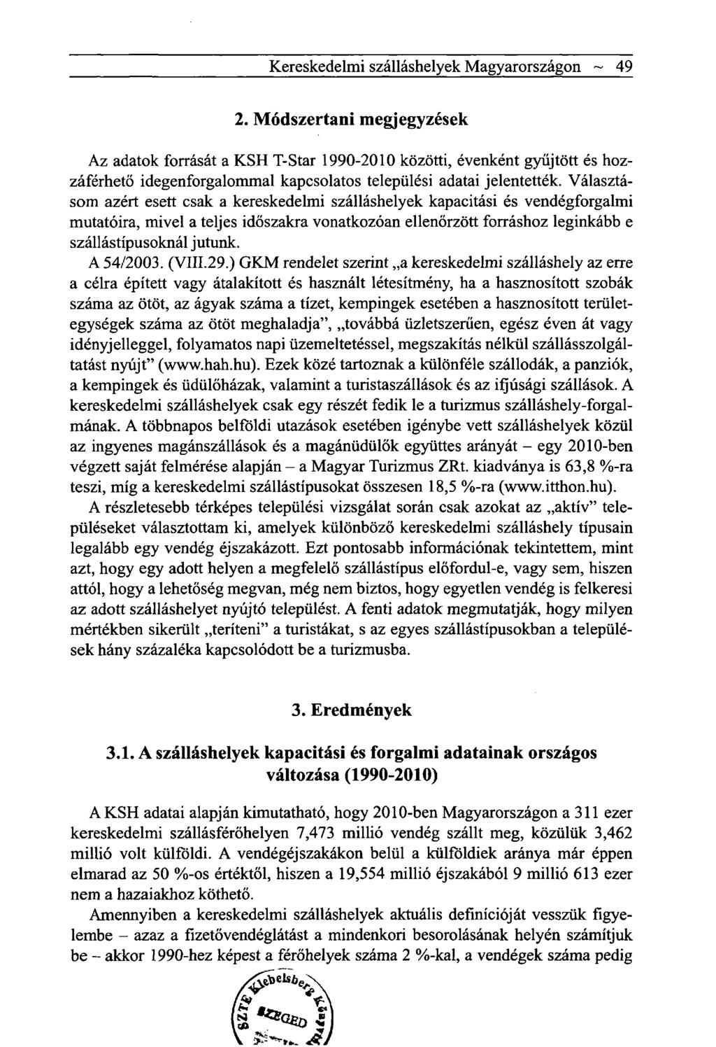 Kereskedelmi szálláshelyek Magyarországon ~ 49 2.