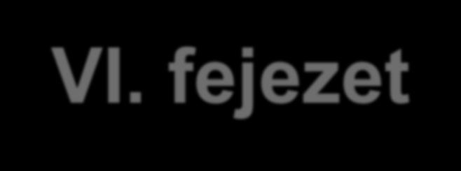 VI. fejezet Az alapvető