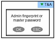 F1 (In - Be), F2 (Out - Ki), F3 (In duty - Munkában), F4 (out duty - Munkán kívül) Az alapértelmezett T&A eseményeket és a bővített T&A eseményeket a PC-n lévő BioAdmin program segítségével tudja