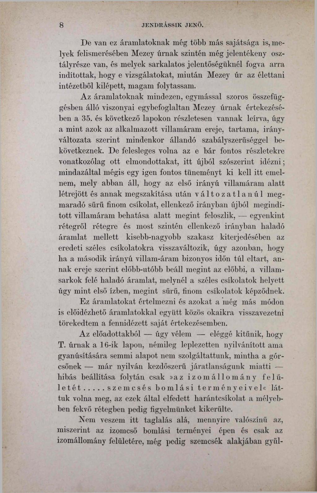 8 JENDRÁSSIK JENŐ.