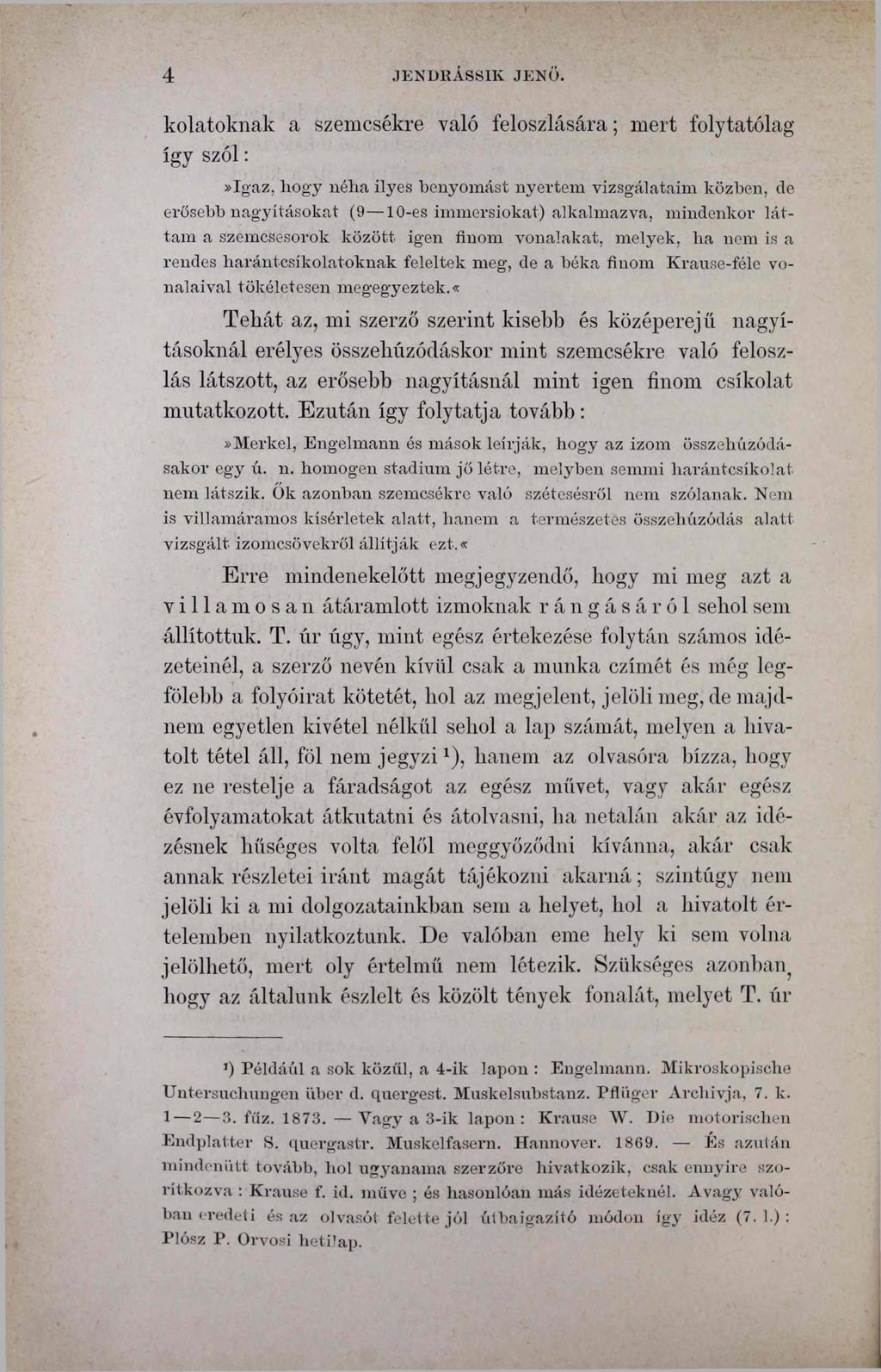4 JENDRÁSSIK JENŐ.