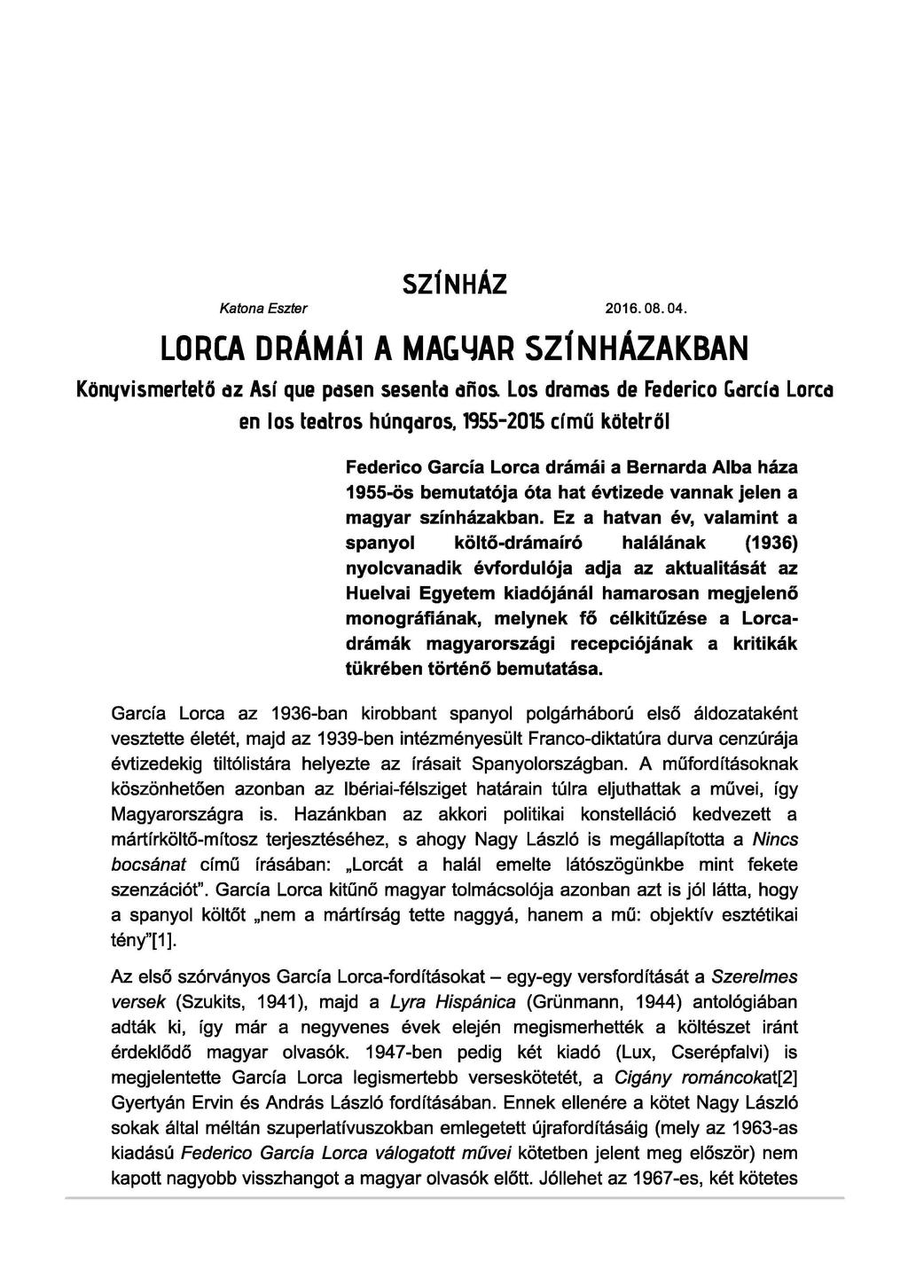 SZÍNHÁZ Katona Eszter 2016. 08. 04.