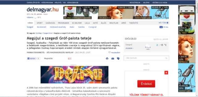 delmagyar.hu http://www.delmagyar.hu/szeged_hirek/megujul_a_szegedi_grofpalota_teteje/2327363/?utm_source=rssfeed Megújul a szegedi Gróf-palota teteje 2013.04.05.