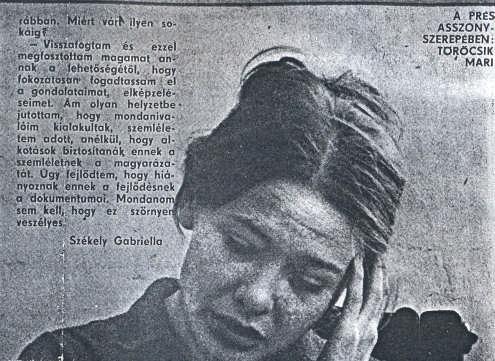 fontosabb, mint bármelyik filmkészítő é, máskor így nyilatkozott: Sosem volt példaképem.