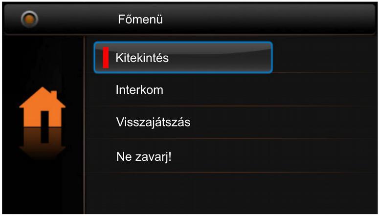 Ajtócsengő gomb A lakáskészülékhez lehet ajtó melletti csengő gombot csatlakoztatni, így a lakás ajtajából ismét be lehet csengetni.