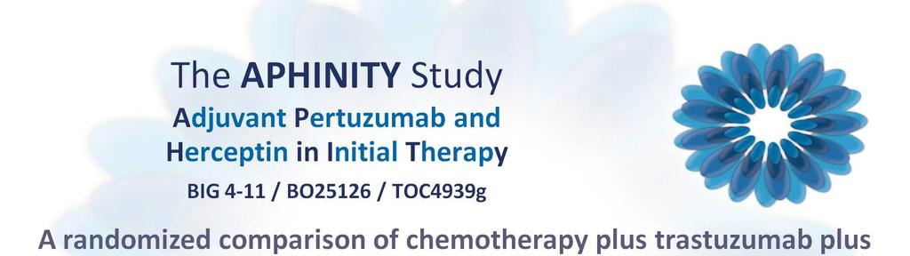 The APHINITY Study<br />Adjuvant Pertuzumab