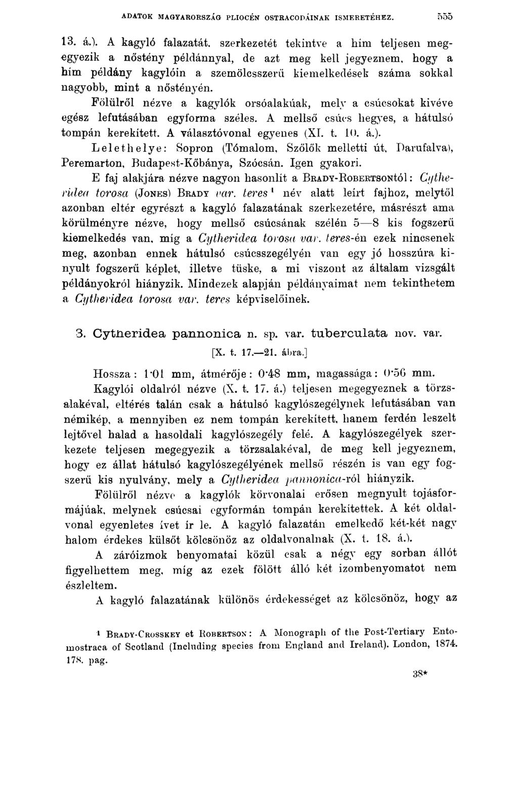 ADATOK MAGYARORSZÁG PLIOCÉN OSTRACODÁINAK ISMERETÉHEZ. Ö55 13. á.).