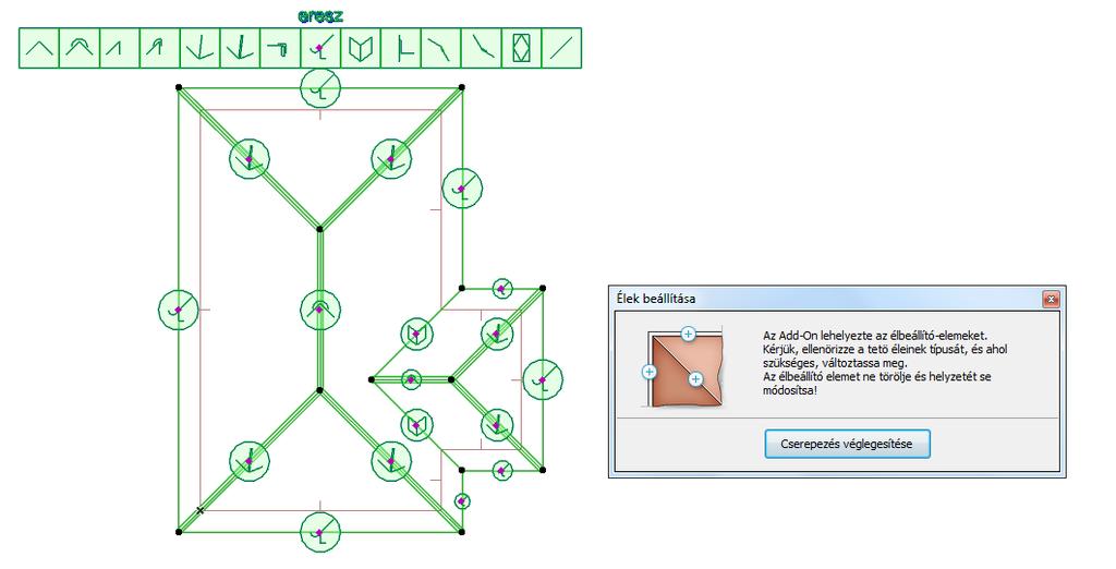 Tetőélek átállítása A tető éleit a program automatikusan meghatározza, Összetettebb tetők esetén előfordulhat, hogy az add-on az algoritmus alapján egyes tetőszakaszokra rossz él-típust ad meg.