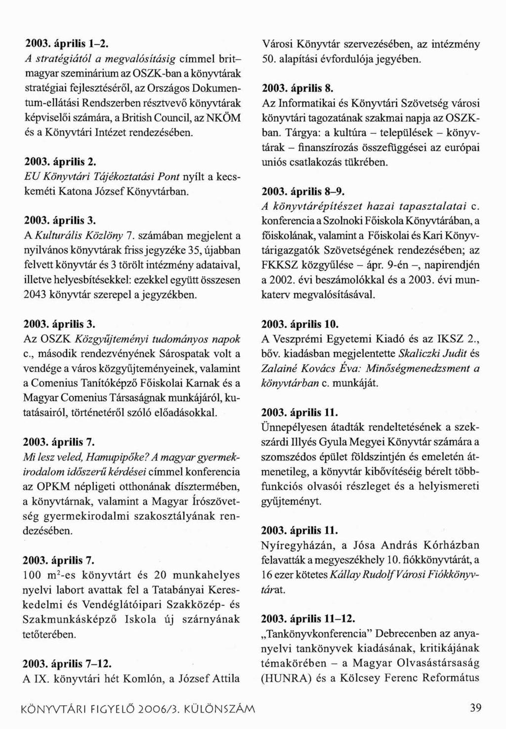 2003. április 1-2.