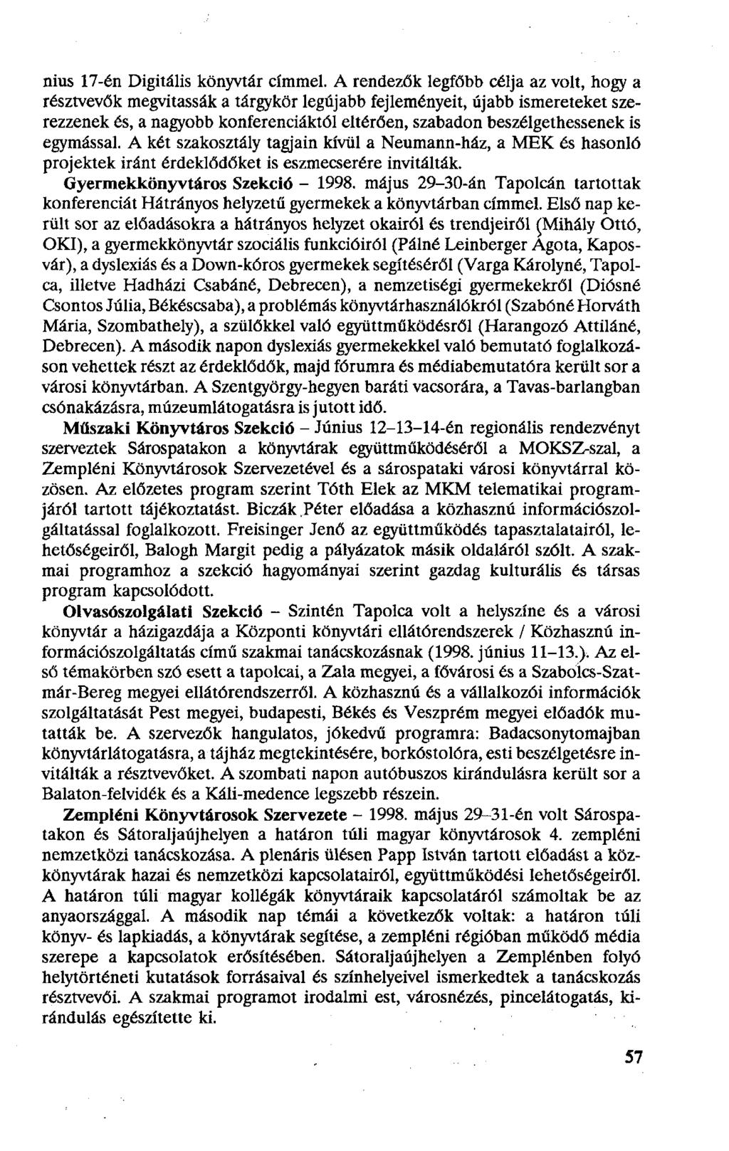 nius 17-én Digitális könyvtár címmel.