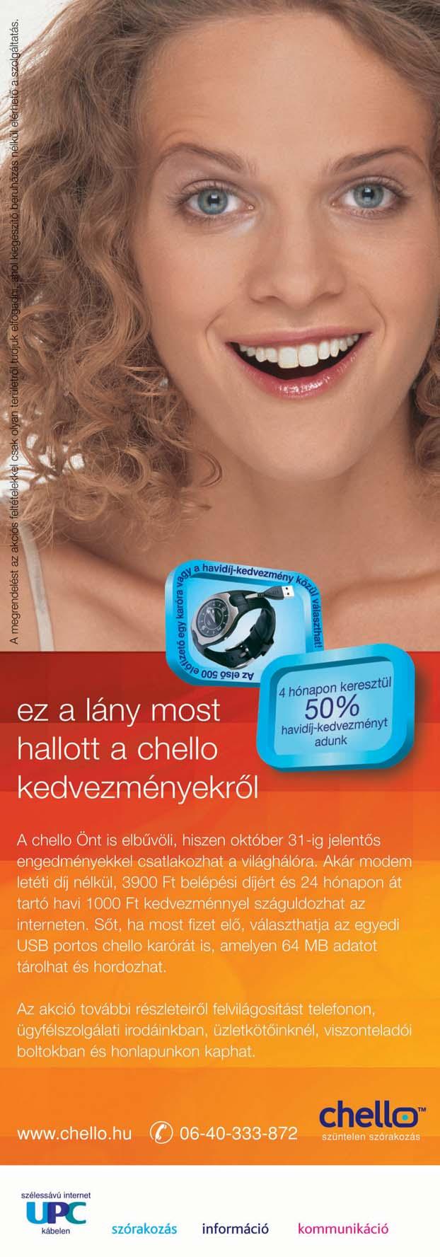 kijelzõs, álló- és mozgóképek rögzítésére egyaránt alkalmas eszközök iránt. Ennek Matáv WLAN Felzárkózóban Európához Tovább bõvíti szélessávú, vezeték nélküli internetszolgáltatási körét a Matáv.