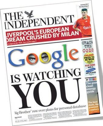 Címlapsztori A Google... a Nagy Testvér Messze ez a legrégebb óta fennálló összeesküvés-elmélet a cybervilágban.