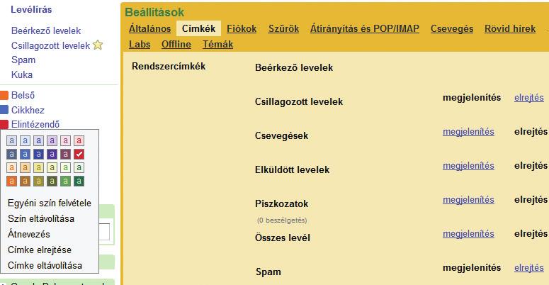 Mesterfogások Különítsük el a leveleket! Teaház, Nindzsa és Cukorka hetjük az IMAP- és POP-alapú hozzáféréseket is.
