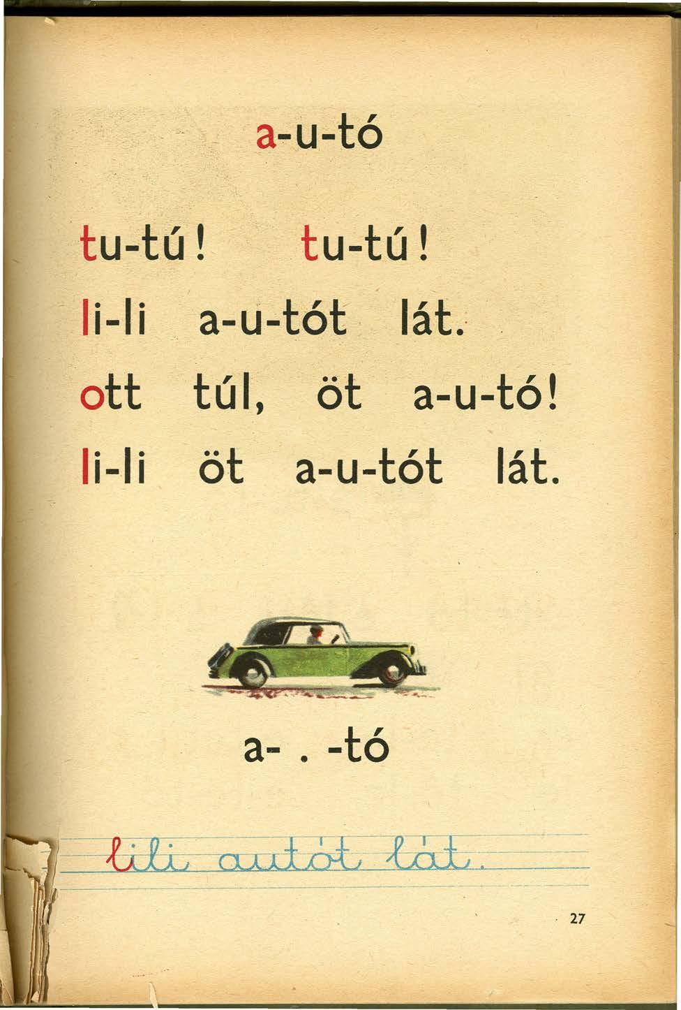 -,. - '.. -a-u-tó ", tu-tú!.tu-tú!., -..Ii-I i a-u-tót lát.