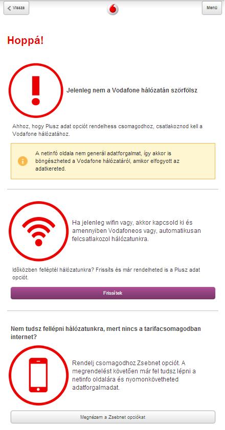 Bejelentkezés másik telefonszámmal a Netinfo oldalra Mobilnézet Wi-fi-n történő kapcsolódás 34 Wi-fi-n történő kapcsolódás Amennyiben nem a Vodafone hálózatán keresztül próbál
