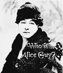 ALICE GUY RETROSPEKTÍV / ALICE GUY RETROSPECTIVE APRIL 29. (FRIDAY) 2005. ÁPRILIS 29. (PÉNTEK) 15:00 55 The Alice Guy Retrospective comes to Hungary from a world premiere at the St.