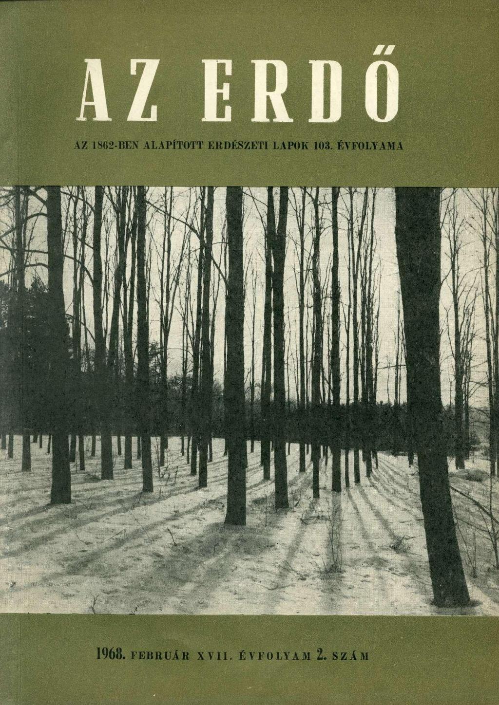 z RDO AZ 1862-BEN ALAPÍTOTT ERDÉSZETI LAPOK 103.