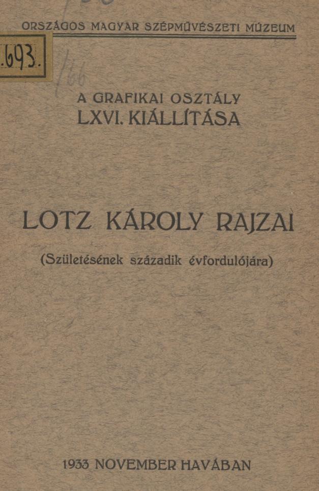 ORSZÁGOS MAGYAR SZÉPMŰVÉSZETI MÚZEUM A GRAFIKAI OSZTÁLY LXVI.