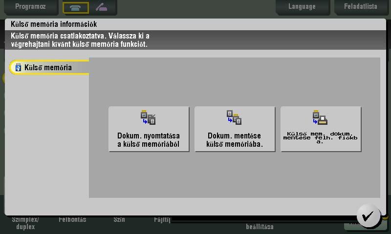 3 USB-memória használata 3.6 Adatok mentése egy USB-memóriára 1 Helyezze be az eredeti dokumentumot. 2 Csatlakoztasson egy USB-memóriát a számítógéphez.