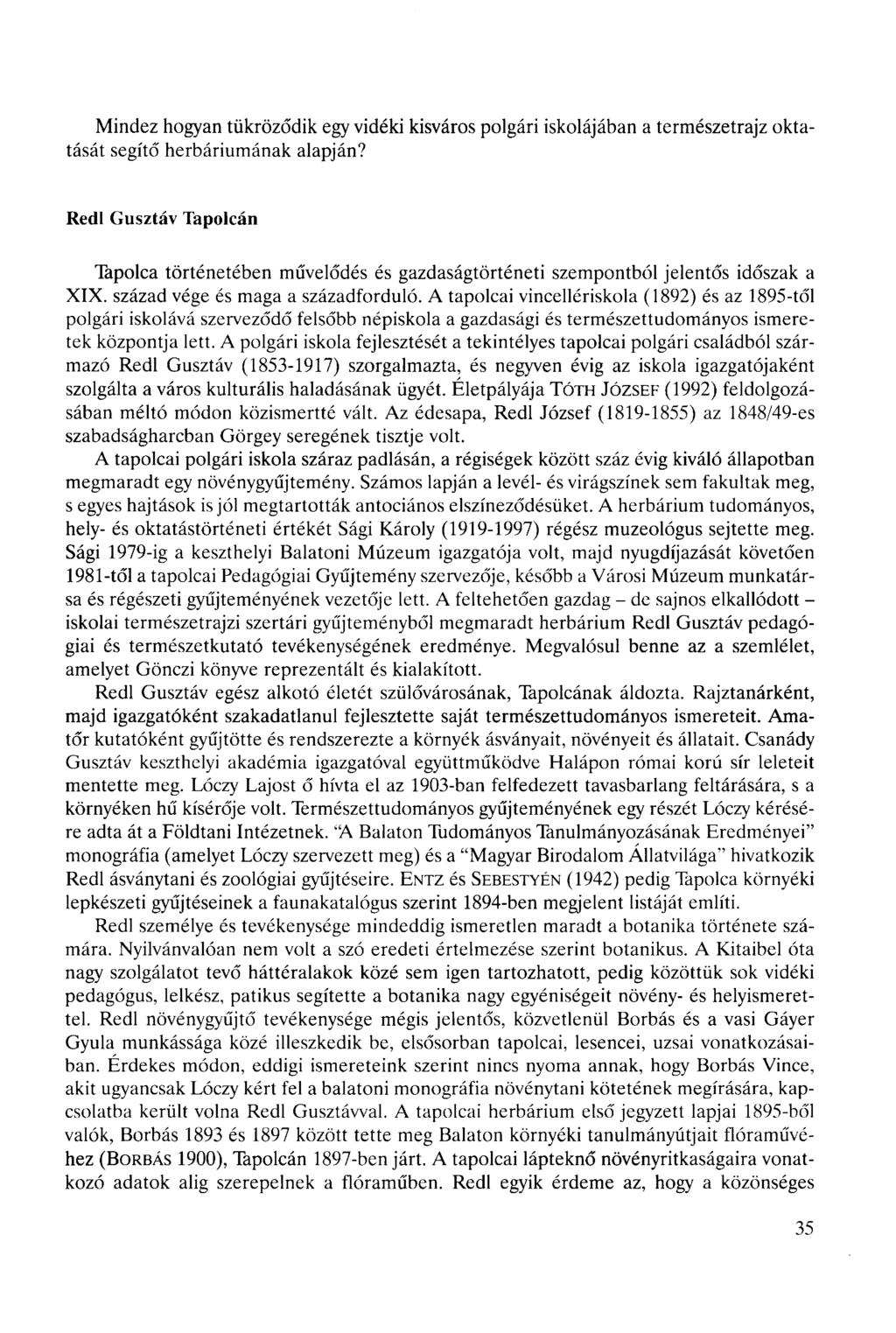 Mindez hogyan tükröződik egy vidéki kisváros polgári iskolájában a természetrajz oktatását segítő herbáriumának alapján?
