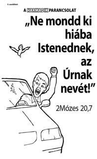 19 Isten mondja: Ez az én mércém A harmadik és a negyedik parancsolat 4.