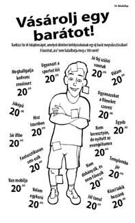 52 12. LECKE Isten mondja: Mi a te válaszod? Ne feledd: a Sátán nem akarja, hogy ezen az úton megismerd Istent. Mindent megpróbál majd, hogy megzavarja vagy megakadályozza csendességedet.