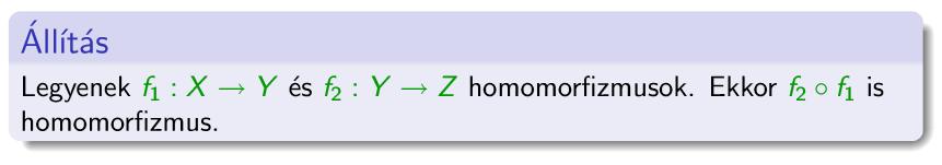 Definiáld a homomorf kép fogalmát! 35.