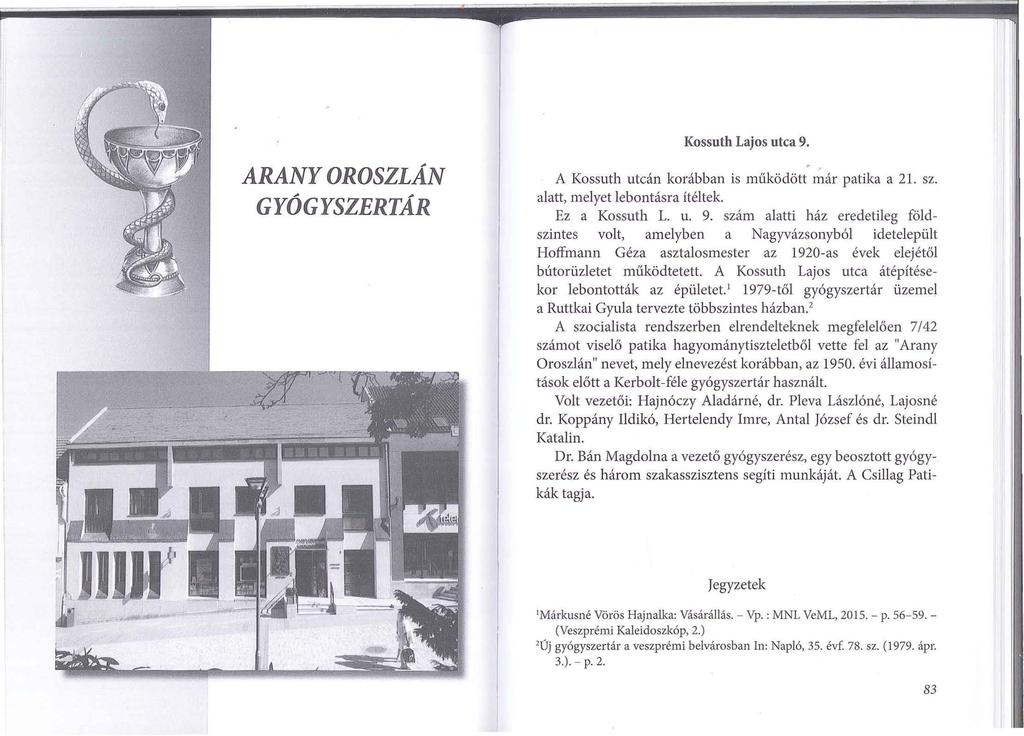 ARANY OROSZLÁN GYÓGYSZERTÁR Kossuth Lajos utca 9.