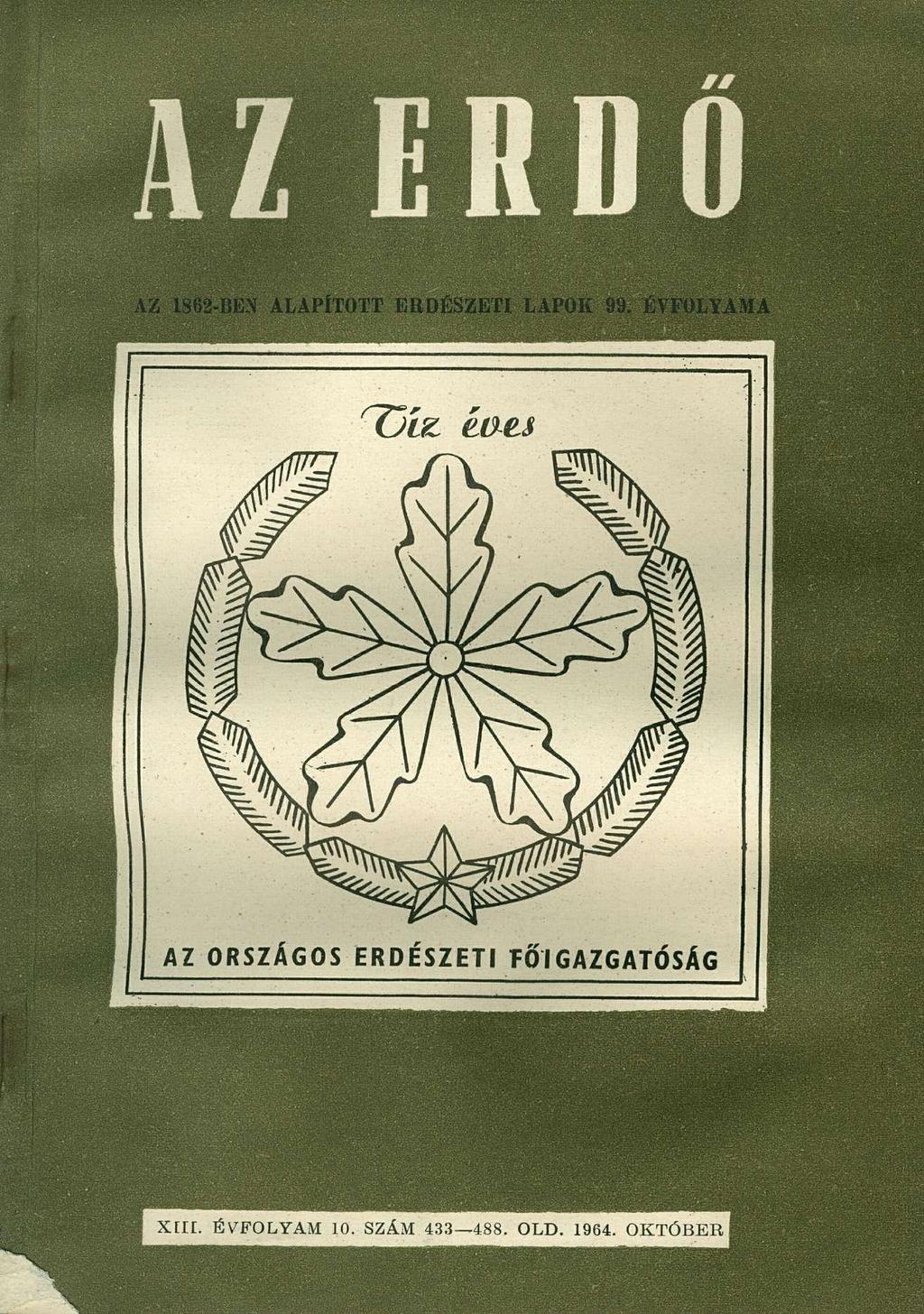 Z ERDŐ 62-BEN ALAPÍTOTT