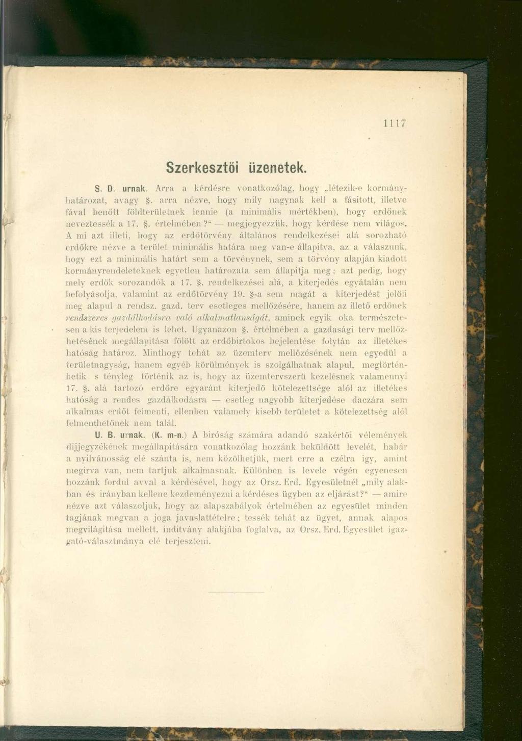 1117 Szerkesztői üzenetek. S. D. urnák. Arra a kérdésre vonatkozólag, hogy létezik-e kormányhatározat, avagy.