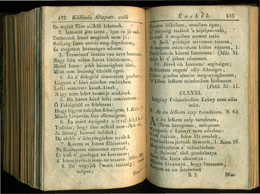 4:32 Kü!őuiis_ Aílapotr. való Jr.s segítő Társ' Baktil lehetnék. 2. Istentül ~ött szent, igaz és jó szó: - Ell1bel~Uek lenni magának nem jú; Szükség Isten szavát meg-fogadnome Es ~1.