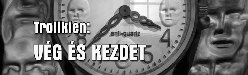 A nagyúr pihenni vágy közölte szenvtelen hangon Laeo Prixes, és egyenest a túloldali ponyvaajtóhoz vonult. Az elõtérben várakozók, mintegy varázsütésre, elhallgattak.
