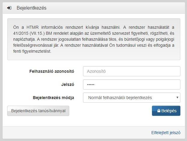 Felhasználói kézikönyv szolgáltatóknak v1.0 4.3 A rendszerfunkciók bemutatása Belépés A https://htmr.gov.