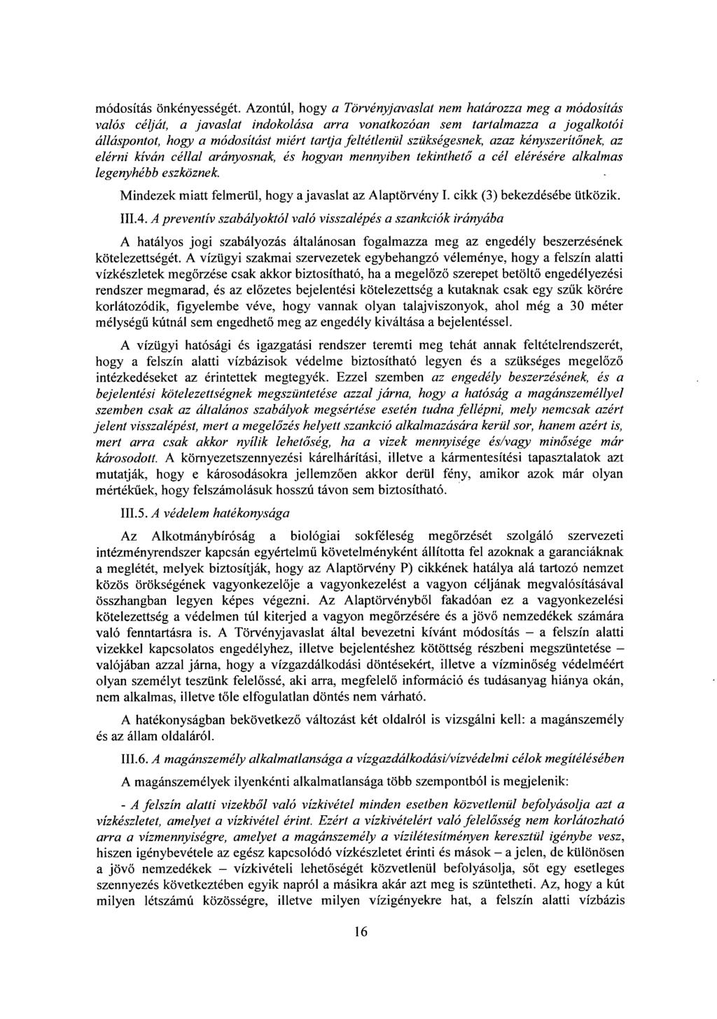 módosítás önkényességét.